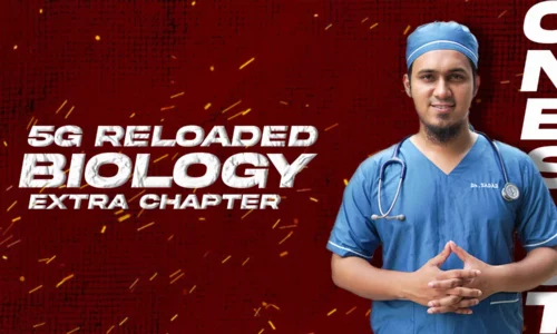 5G Reloaded – Biology (Extra Chapter)